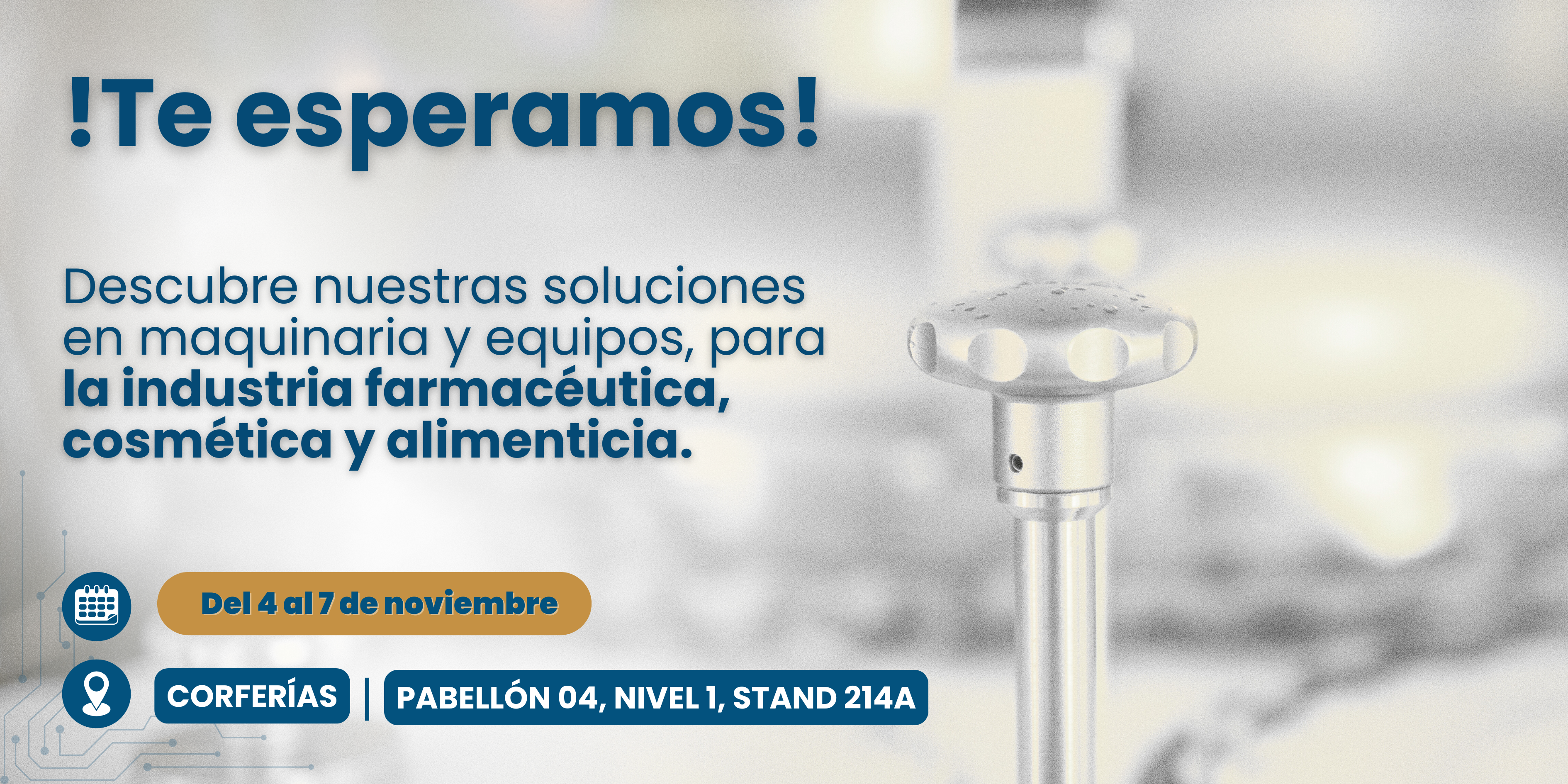 Descubre nuestras soluciones en maquinaria y equipos para la industria farmacéutica, cosmética y alimenticia